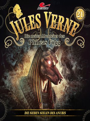 cover image of Jules Verne, Die neuen Abenteuer des Phileas Fogg, Folge 21